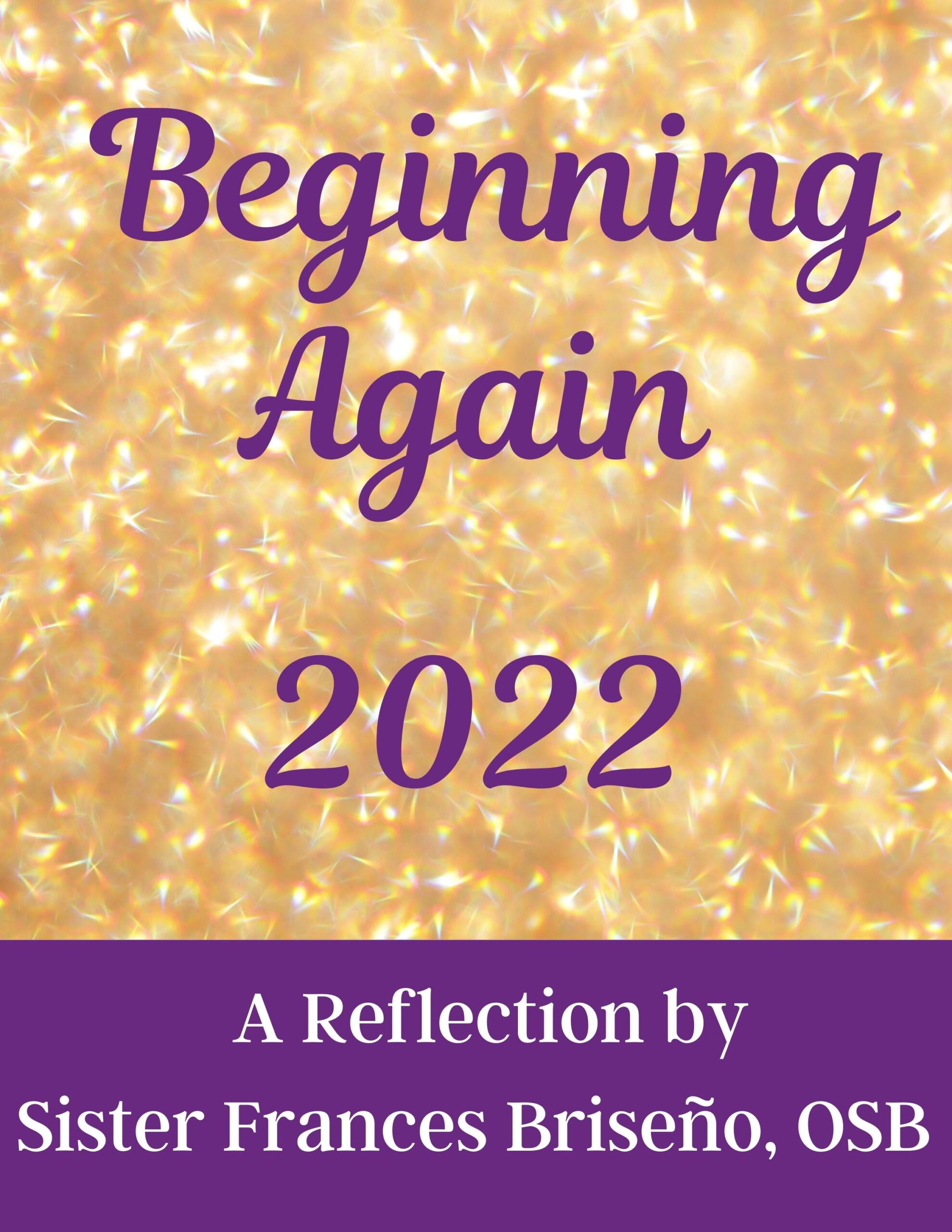 Beginning Again 2022